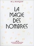 La Magie des nombres (French Edition) by