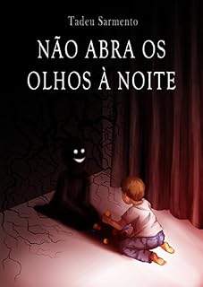 Livro Não Abra os Olhos à Noite