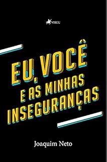 Livro Eu, você e as minhas inseguranças