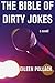 The Bible of Dirty Jokes by Eileen Pollack
