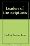 Leaders of the scriptures
