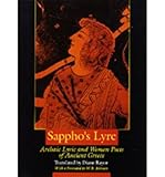 Front cover for the book Sappho's Lyre: Archaic Lyric and Women Poets of Ancient Greece by Diane Rayor