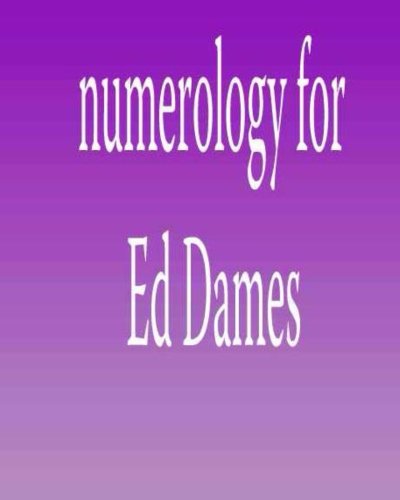 Numerology for Ed Dames