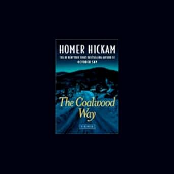 Amazon.com: The Coalwood Way: A Memoir (Audible Audio Edition): Homer
