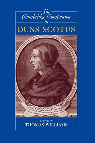 John Duns Scotus: Selected Writings on Ethics: Williams, Thomas