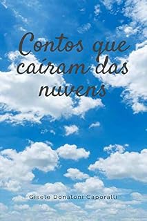 Livro CONTOS QUE CAÍRAM DAS NUVENS