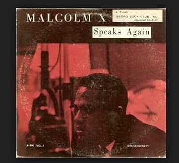 Earl Gront Malcolm X Youth Choir Church Of The Masters Negro Book Club Special Edition Malcolm X Speaks Again Vol 1 Lp First Edition Amazon Com Music