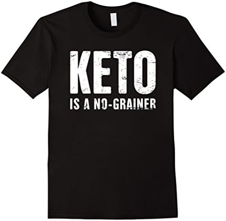 Mens "KETO IS A NO-GRAINER" | Funny Keto T-Shirt Large Black
