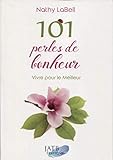 101 perles de bonheur by