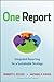 One Report: Integrated Reporting for a Sustainable Strategy - Book by Robert Eccles