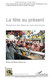 La  fête au présent