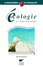 Comprendre l'écologie et son histoire