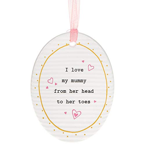 Mother's Day Ceramic I Love my Mummy from Head to toes Hanging Oval Gift Boxed 10x6cm