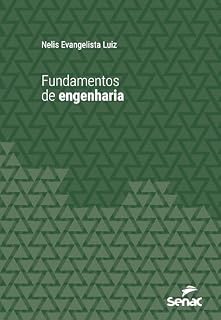 Livro Fundamentos de engenharia (Série Universitária)