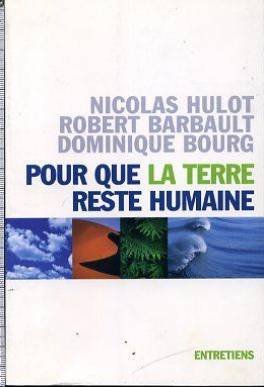 Pour que la terre reste humaine
