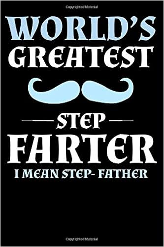 Get Worlds Greatest Step Farter I Mean Step Father Father S Day For Free Wallpaper Worlds Greatest Step Farter I Mean Step Father Father S Day For Android