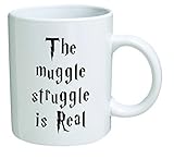 Funny Mug - The Muggle Struggle is real - 11 OZ Coffee Mugs - Funny Inspirational - By A Mug To Keep TM