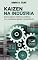 Livro Kaizen na Indústria: Como aplicar melhoria contínua com resultados rápidos e sustentáveis