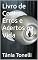 Livro Livro de Contos Erros e Acertos na Vida