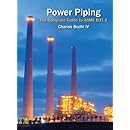 Power Piping: The Complete Guide to the ASME B31.1