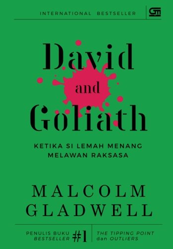 David And Goliath Ketika Si Lemah Menang Melawan Raksasa Cover Baru Indonesian Edition Gladwell Malcolm 9789792299540 Amazon Com Books