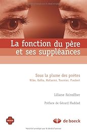 La  fonction du père et ses suppléances
