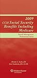 Social Security Benefits (Including Medicare) 2009, CCH Incorporated Staff, 0808020358