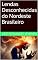 Livro Lendas Desconhecidas do Nordeste Brasileiro