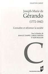 Joseph-Marie de Gérando, 1772-1842