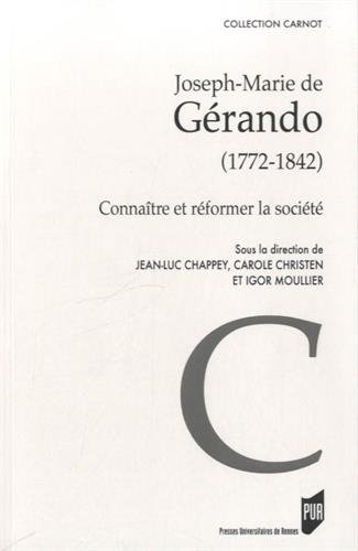 Joseph-Marie de Gérando, 1772-1842