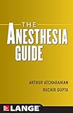 The Anesthesia Guide