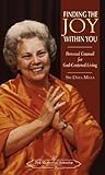 Finding the Joy Within You: Personal Counsel for God-Centered Living