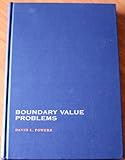 Boundary Value Problems, Powers, David, 0125637500