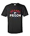 Hillary For Prison 2016 Funny Funny Politics Novelty Election Political T Shirt