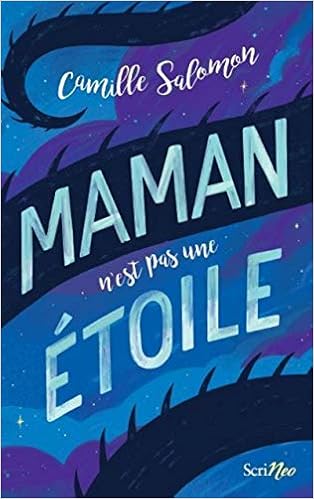 Amazon Fr Maman N Est Pas Une Etoile Salomon Camille Livres
