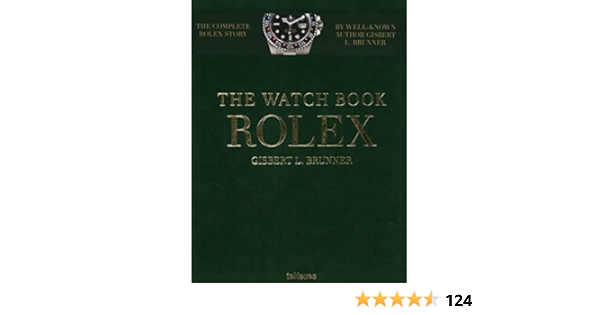 The Watch Book Rolex: Brunner, Gisbert L.: 9783832769185: Amazon.com: Books