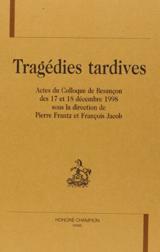 Tragédies tardives
