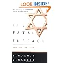 The Fatal Embrace: Jews and the State