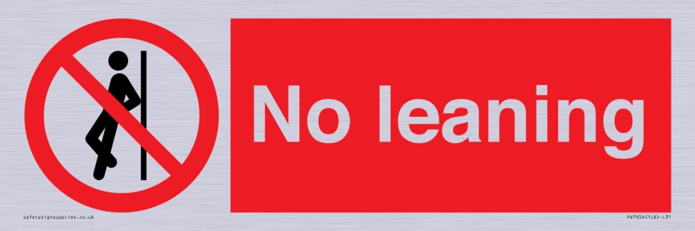 No leaning Sign - 300x100mm - L31