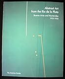 Abstract Rt from the Rio de la Plata : Buenos Aires and Montevideo, 1933-1953, , 1879128276
