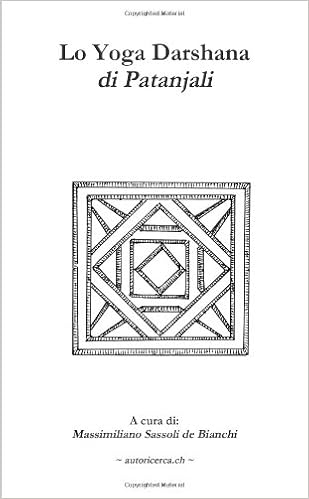 Lo Yoga Darshana Di Patanjali Italian Edition Sassoli De Bianchi Massimiliano Amazon Com Books