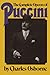 The Complete Operas Of Puccini (A Da Capo paperback) by Charles Osborne