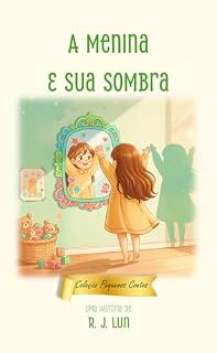 Livro A Menina E Sua Sombra