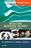 Medicine Morning Report: Beyond the Pearls, 1e