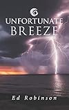 Unfortunate Breeze