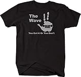Stealth - The Jeep Wave - You Either Get it Or You Don't T shirt - Xlarge