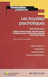 Les  troubles psychotiques