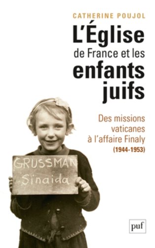 L' Église de France et les enfants juifs