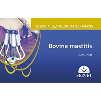 Essential guides on cattle farming. Bovine Mastitis