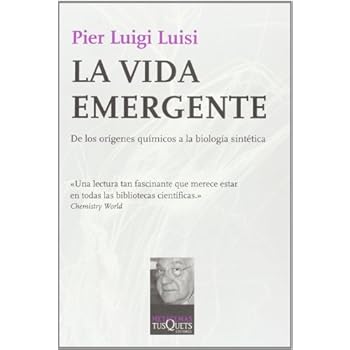 La vida emergente: De los orígenes químicos a la biología sintética (Metatemas)